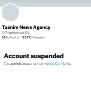Screenshot showing the Tasnim News Agency account suspended on X.