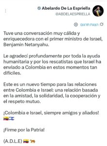 A screenshot of Abelardo de la Espriella’s post thanking Israel for humanitarian aid and rescue teams sent to Colombia.